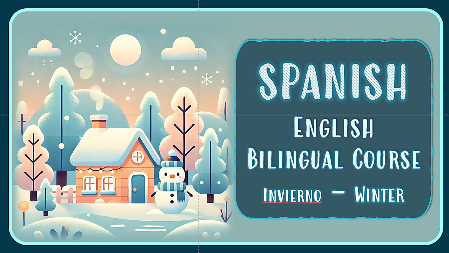 SPANISH • BiLinguix World Series: Winter Program — English–Spanish / Invierno